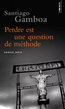 Couverture du produit · Perdre est une question de méthode