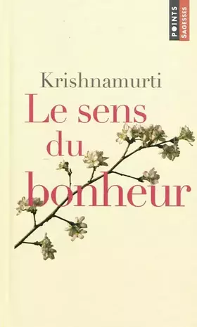 Couverture du produit · Le sens du bonheur