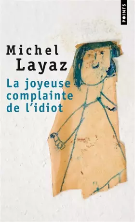 Couverture du produit · La Joyeuse Complainte de l'idiot