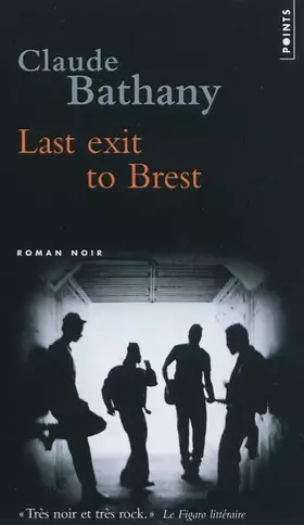 Couverture du produit · Last Exit to Brest