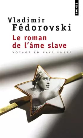 Couverture du produit · Le roman de l'âme slave