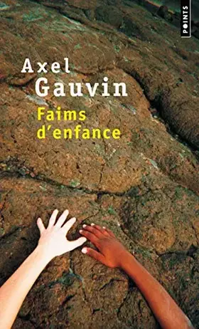Couverture du produit · Faims d'enfance