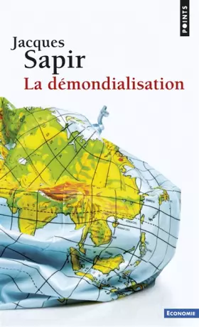 Couverture du produit · La Démondialisation