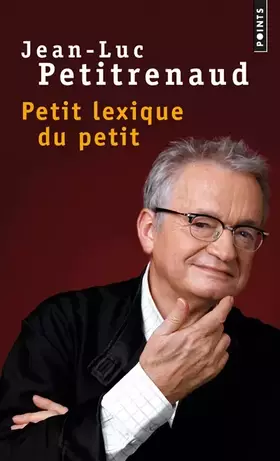 Couverture du produit · Petit Lexique du petit