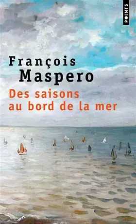 Couverture du produit · Des saisons au bord de la mer