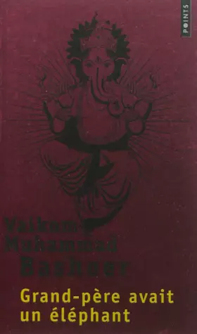 Couverture du produit · Grand-père avait un éléphant