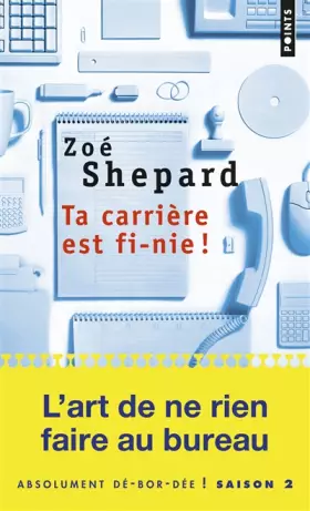 Couverture du produit · Ta carrière est fi-nie!