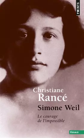Couverture du produit · Simone Weil. Le courage de l'impossible
