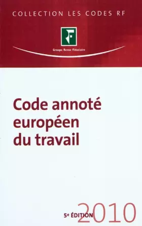 Couverture du produit · Code annoté européen du travail