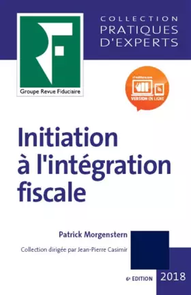 Couverture du produit · Initiation à l'intégration fiscale 2018