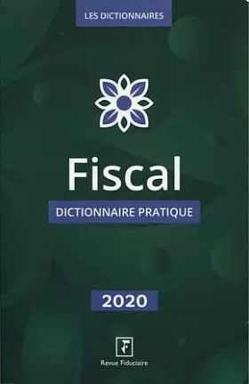 Couverture du produit · Fiscal 2020: Dictionnaire pratique