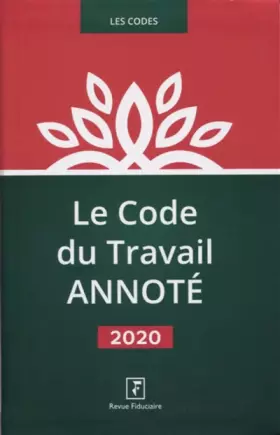 Couverture du produit · Le code du travail annoté 2020