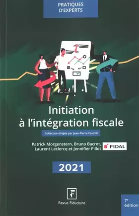 Couverture du produit · Initiation à l'intégration fiscale 2021