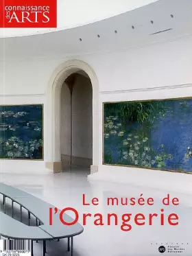Couverture du produit · Connaissance des arts, HS, n° 282 : Le musée de l'Orangerie