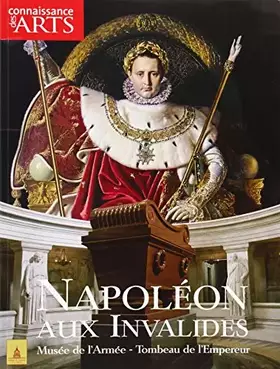 Couverture du produit · NAPOLEON AUX INVALIDES