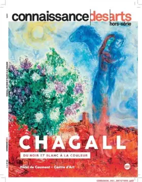 Couverture du produit · Chagall du noir et blanc à la couleur