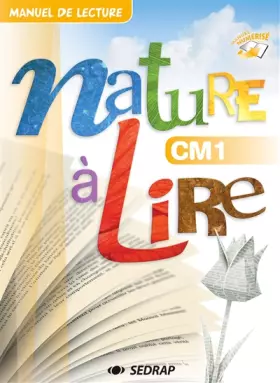 Couverture du produit · NATURE A LIRE CM1 - MANUEL