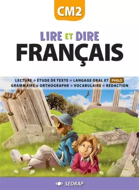 Couverture du produit · Lire et dire CM2 CM2 (Le manuel )