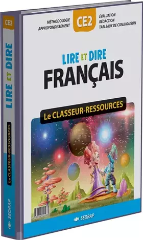 Couverture du produit · Lire et dire CE2 CE2 (Le classeur-ressources)