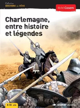 Couverture du produit · charlemagne, histoire et legendes - roman