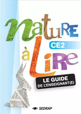 Couverture du produit · NATURE A LIRE CE2 - GUIDE ENSEIGNANT