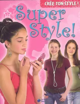 Couverture du produit · Super Style (Cree Ton Style)
