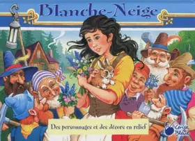 Couverture du produit · Blanche-Neige (Contes en Relief)