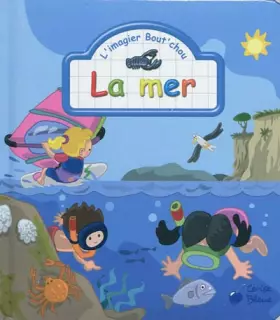 Couverture du produit · Mer (la) (les Imagiers Bout'Chou)
