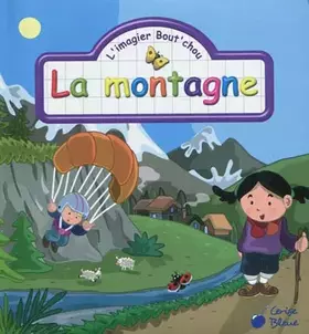Couverture du produit · Montagne (la) (les Imagiers Bout'Chou)