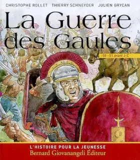 Couverture du produit · La Guerre des Gaules