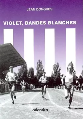 Couverture du produit · Violet, bandes blanches: roman