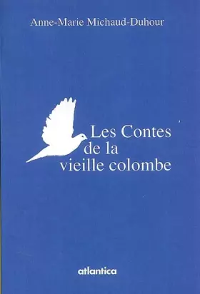 Couverture du produit · Les contes de la vieille colombe