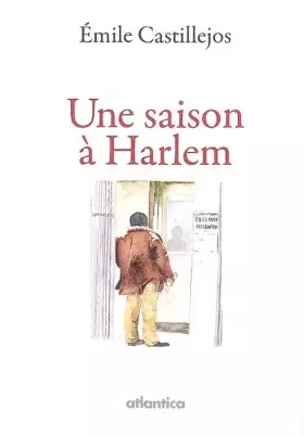 Couverture du produit · Une saison a harlem