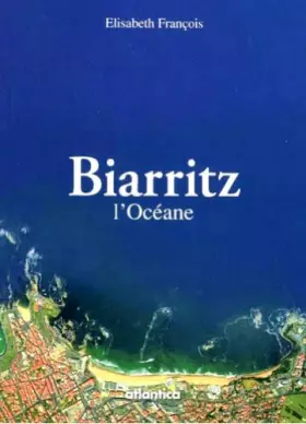 Couverture du produit · Biarritz : L'océane