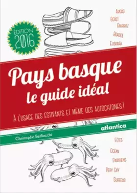 Couverture du produit · Pays basque le guide idéal Version 2016