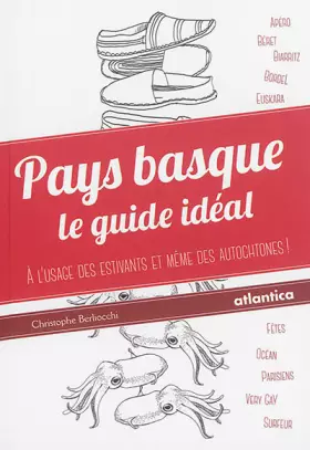 Couverture du produit · Pays Basque : le Guide Ideal