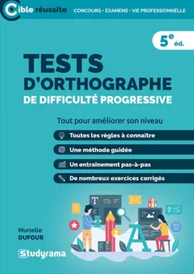 Couverture du produit · Tests d'orthographie de difficulté progressive: Tout pour améliorer son niveau