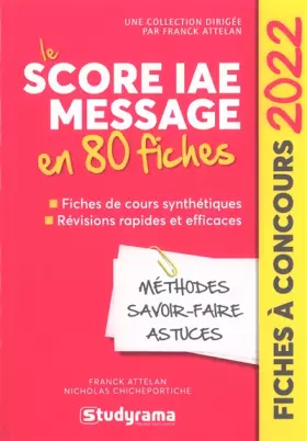 Couverture du produit · LE SCORE IAE MESSAGE EN 80 FICHES