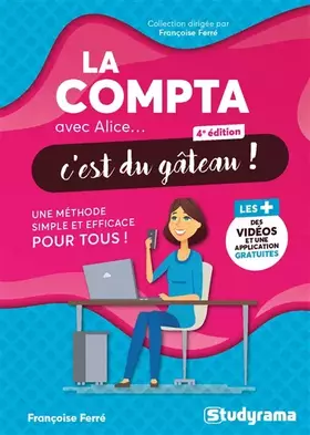 Couverture du produit · La compta avec Alice, c'est du gâteau !