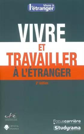 Couverture du produit · Vivre et travailler à l'étranger