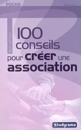 Couverture du produit · 100 conseils pour créer son association