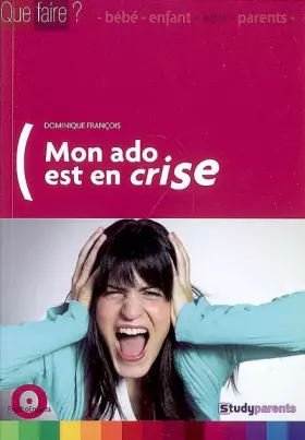 Couverture du produit · Mon ado est en crise