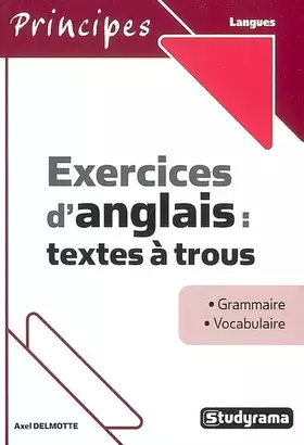 Couverture du produit · Exercices d'anglais : textes à trous