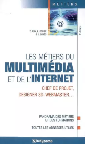 Couverture du produit · Les métiers du multimédia et de l'internet