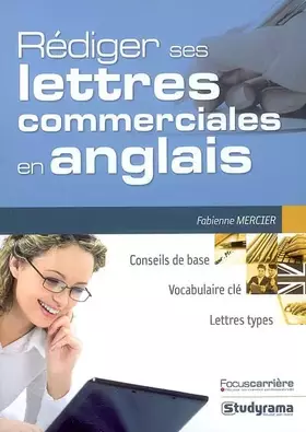 Couverture du produit · Rédiger ses lettres commerciales en anglais