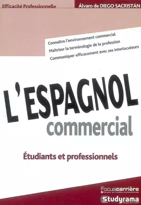 Couverture du produit · L'espagnol commercial