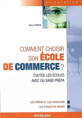 Couverture du produit · Comment choisir son école de commerce ?