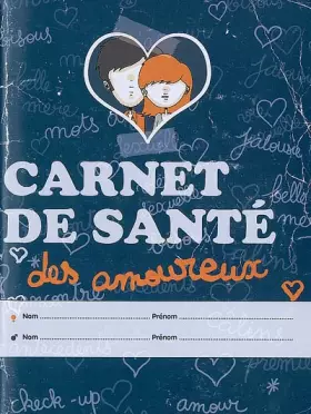 Couverture du produit · Carnet de santé des amoureux