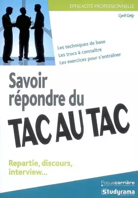 Couverture du produit · Savoir répondre du tac au tac