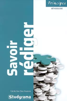 Couverture du produit · Savoir rédiger